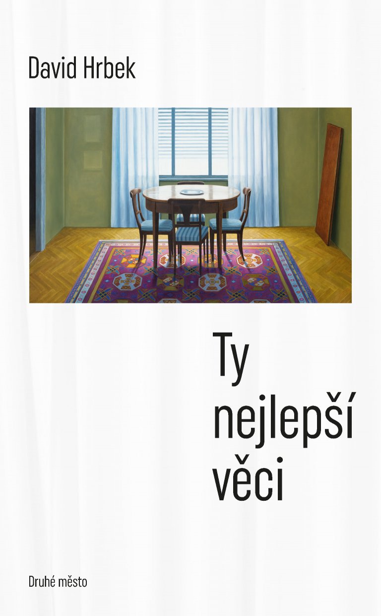David Hrbek: Ty nejlepší věci David Hrbek: Ty nejlepší věci